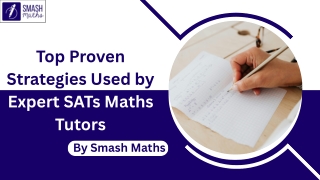 Top Proven Strategies Used by Expert SATs Maths Tutors