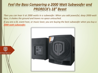 Feel the Bass Comparing a 2000 Watt Subwoofer and PRORECK’s 18″ Beast
