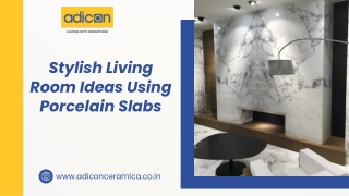Stylish Living Room Ideas Using Porcelain Slabs
