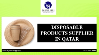 DISPOSABLE PRODUCTS SUPPLIER IN QATAR