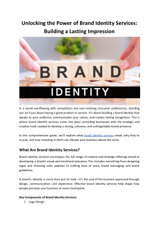 Unlocking the Power of Brand Identity Services: Building a Lasting Impression