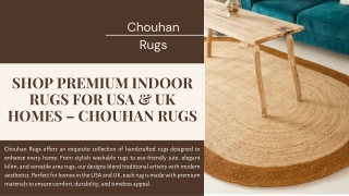 Shop Stylish Indoor Rugs by Chouhan Rugs for USA & UK Homes