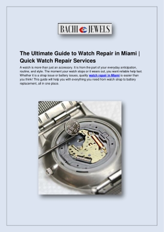 The Ultimate Guide to Watch Repair in Miami  Quick Watch Repair Services