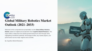 Global Military Robotics Market Report 2025 and its Size, Share and Trends