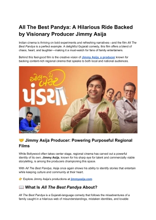 All The Best Pandya – Gujarati Comedy Backed by Visionary Producer Jimmy Asija