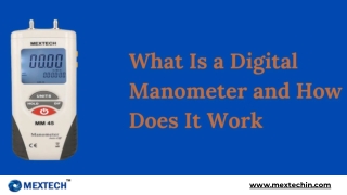 What Is a Digital Manometer and How Does It Work - MEXTECH