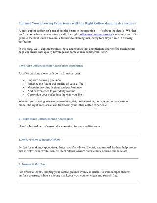 Enhance Your Brewing Experience with the Right Coffee Machine Accessories