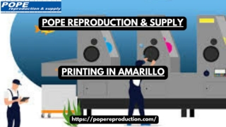 Pope Reproduction & Supply Become Synonymous With Quality Printing In Amarillo