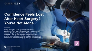 Confidence Feels Lost After Heart Surgery? You're Not Alone