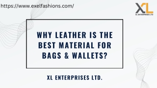 Why LEATHER IS the Best Material for Bags & Wallets
