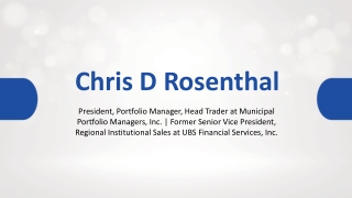 Chris D Rosenthal - A Return-Focused Visionary - Novelty, Ohio