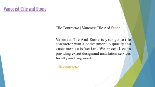 Tile Contractor  Vancoast Tile And Stone