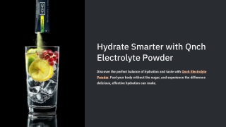 Hydrate Smarter with Qnch Electrolyte Powder