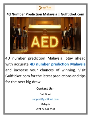 4d Number Prediction Malaysia  Gulfticket.com