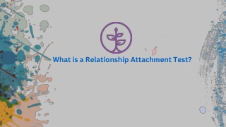 What Is a Relationship Attachment Test?