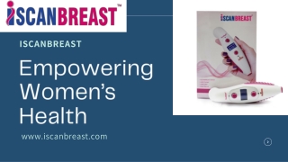 Empowering Women’s Health: Personal Breast Scanner in India by iSCANBREAST