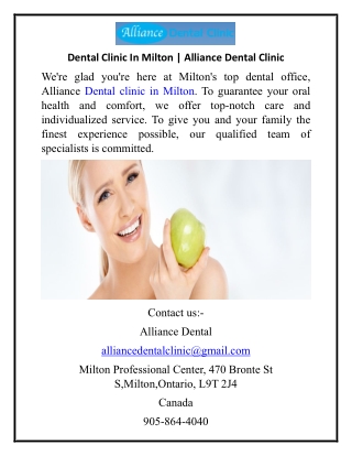 Dental Clinic In Milton  Alliance Dental Clinic
