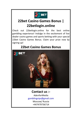 22bet Casino Games Bonus  22betlogin.online