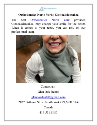 Orthodontics North York  Glenoakdental.ca