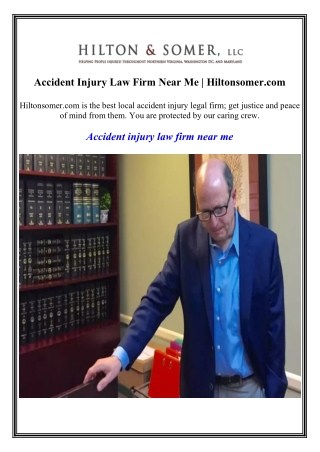 Accident Injury Law Firm Near Me  Hiltonsomer.com