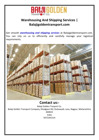 Warehousing And Shipping Services | Balajigoldentransport.com