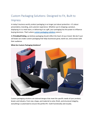Custom Packaging Solutions: Designed to Fit, Built to Impress