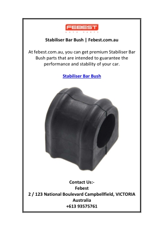 Stabiliser Bar Bush | Febest.com.au
