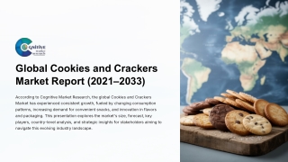 Cookies and Crackers Market Size, Share and Forcast