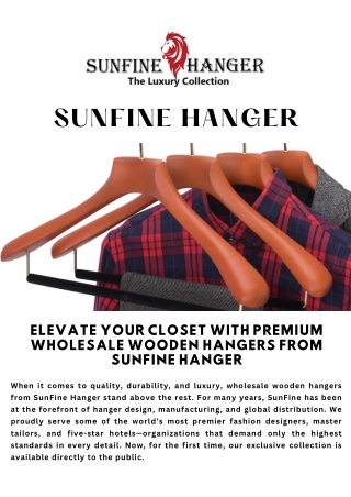 Elevate Your Closet with Premium Wholesale Wooden Hangers from SunFine Hanger