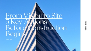 Plan, Prepare, Proceed: Chris Birli’s Guide to Pre-Construction Success