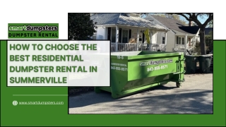 How to Choose the Best Residential Dumpster Rental in Summerville
