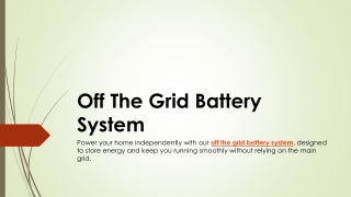 Off The Grid Battery System