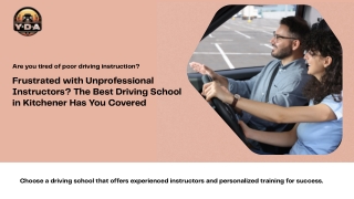 Frustrated with Unprofessional Instructors The Best Driving School in Kitchener Has You Covered