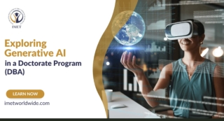 Exploring Generative AI - Doctorate Program