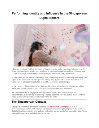 Performing Identity and Influence in the Singaporean Digital Sphere