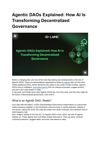 How AI-Powered Agentic DAOs Are Revolutionizing Decentralized Governance