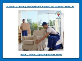 A Guide to Hiring Professional Movers in Coconut Creek, FL