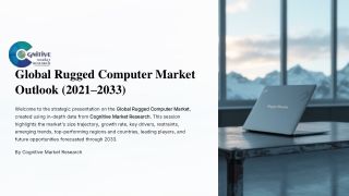 Global Rugged Computer Market Report 2025 and its Size, Share and Trends
