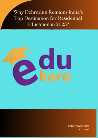Why Dehradun Remains India’s Top Destination for Residential Education in 2025?