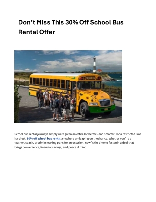 Don’t Miss This 30% Off School Bus Rental Offer