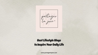 Best Lifestyle Blogs to Inspire Your Daily Life