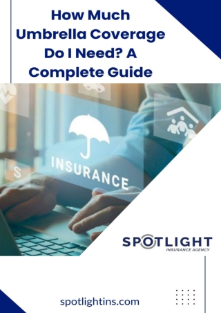 How much umbrella coverage do I need