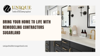 Bring Your Home to Life with Remodeling Contractors Sugarland