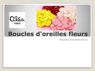 Boucles d'oreilles fleurs