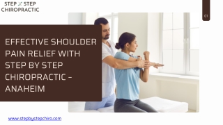 Effective Shoulder Pain Relief with Step by Step Chiropractic – Anaheim