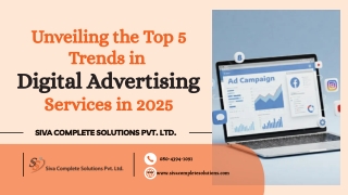 Unveiling the Top 5 Trends in Digital Advertising Services in 2025