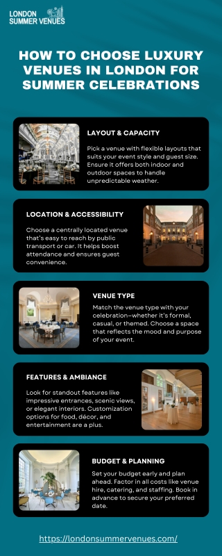 How to Choose Luxury Venues in London for Summer Celebrations