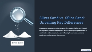 Silver-Sand-vs-Silica-Sand-Unveiling-Key-Differences