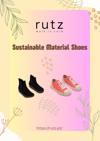 Eco-Friendly Footwear: Top Brands Using Sustainable Material