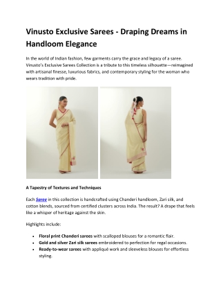 Vinusto Exclusive Sarees - Draping Dreams in Handloom Elegance